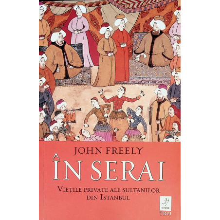 In serai. Vietile private...