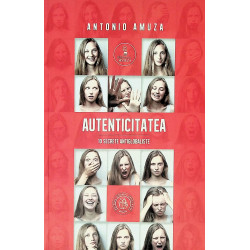 Autenticitatea. 10 secrete...