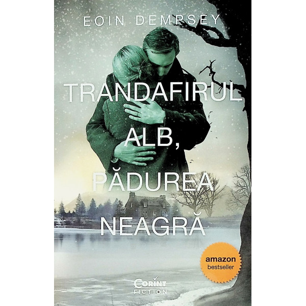 Trandafirul alb, padurea neagra