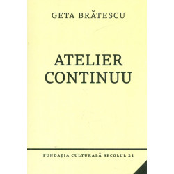 Atelier continuu