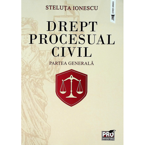 Drept procesual civil. Partea generala