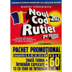 Noul Cod rutier pe intelesul tuturor. Intrebari de examen explicate pentru categoriile A, B, BE