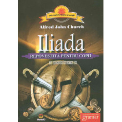 Iliada repovestita pentru...