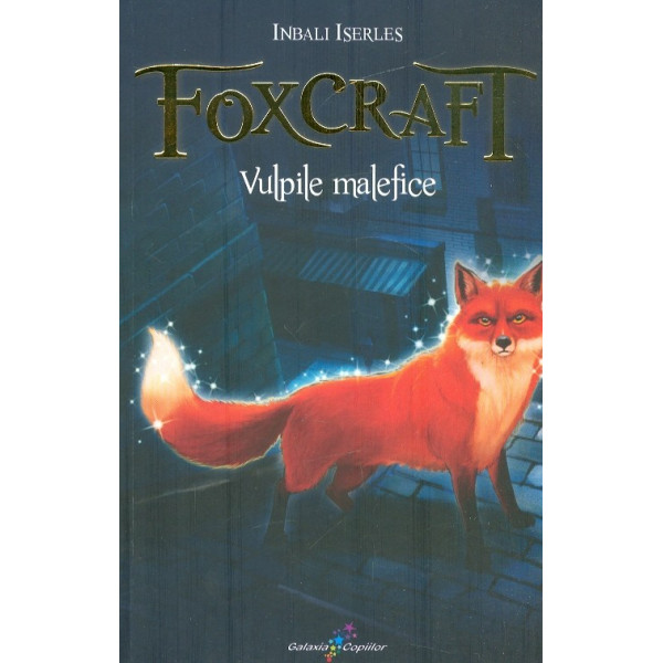Foxcraft, vol. I - Vulpile malefice