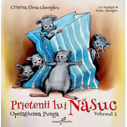Prietenii lui Nasuc, vol. I...