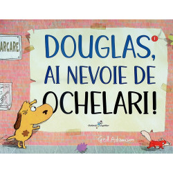 Douglas, ai nevoie de...