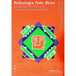 Psihologia Fake News....