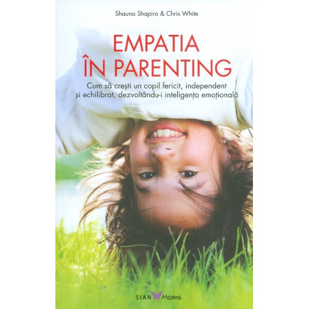 Empatia in parenting. Cum...