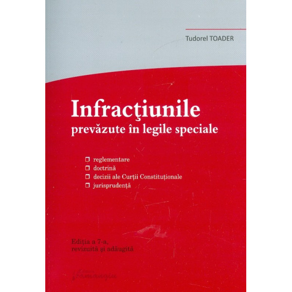 Infractiunile prevazute in legile speciale