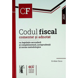 Codul fiscal. Comentat si...