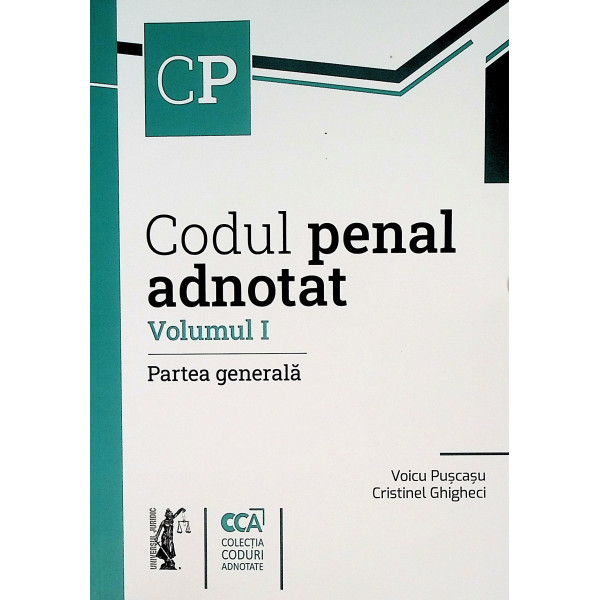 Codul penal adnotat, vol. I - Partea generala