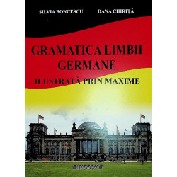 Gramatica limbii germane ilustrata prin maxime