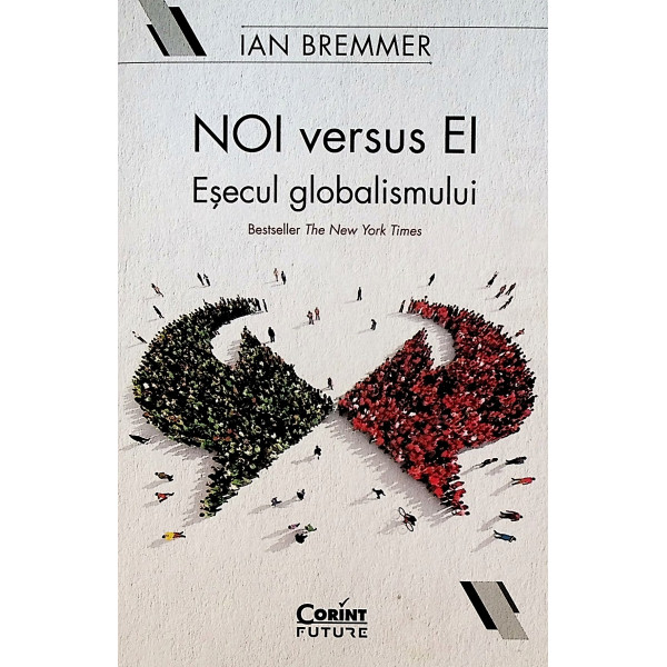 Noi versus Ei. Esecul globalismului