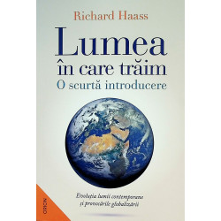 Lumea in care traim. O scurta introducere