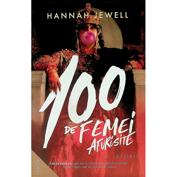 100 de femei afurisite. O istorie