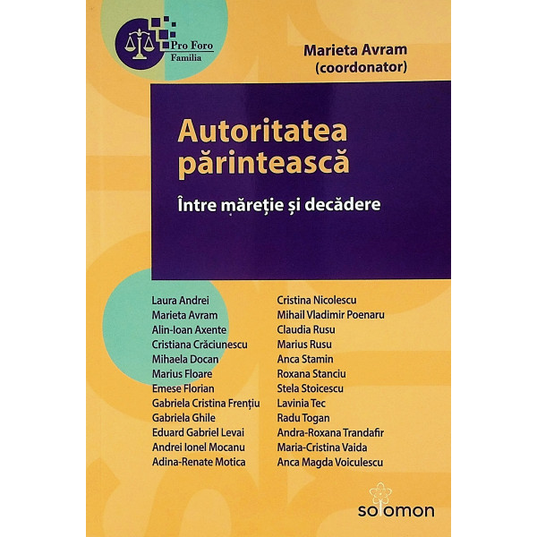 Autoritatea parinteasca. Intre maretie si decadere