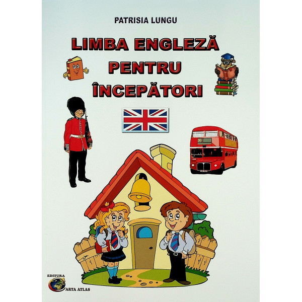 Limba engleza pentru incepatori