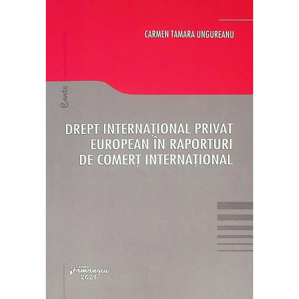 Drept international privat european in raporturi de comert international