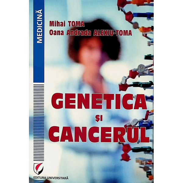 Genetica si cancerul