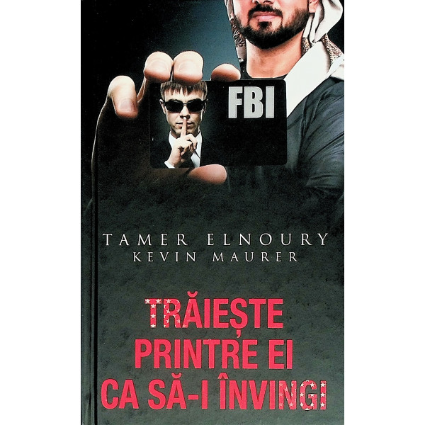 Traieste printre ei ca sa-i invingi