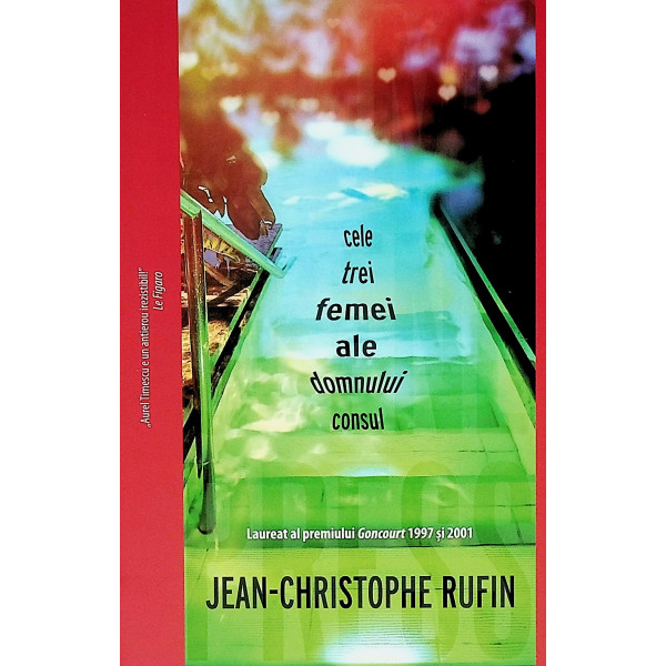 Cele trei femei ale domnului consul