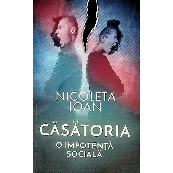 Casatoria. O impotenta sociala