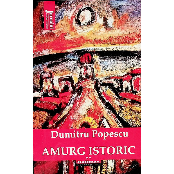 Amurg istoric, vol. II