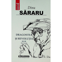 Dragostea si revolutia,...