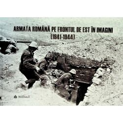 Armata romana pe Frontul de...