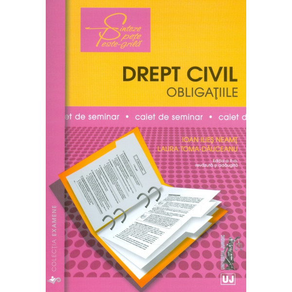 Drept civil. Obligatiile. Caiet de seminar