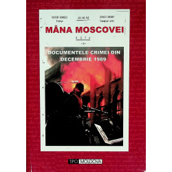 Mana Moscovei, vol. III -...