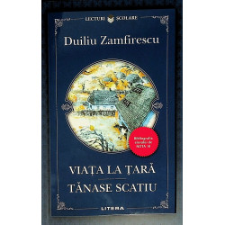 Viata la tara. Tanase Scatiu