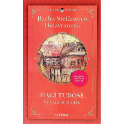 Hagi-Tudose. Nuvele si schite