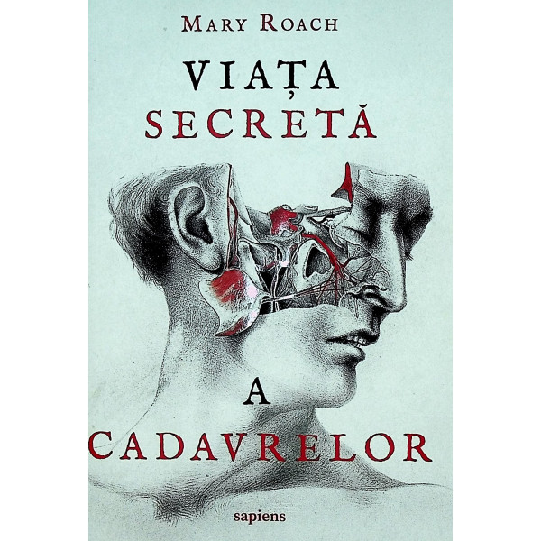 Viata secreta a cadavrelor