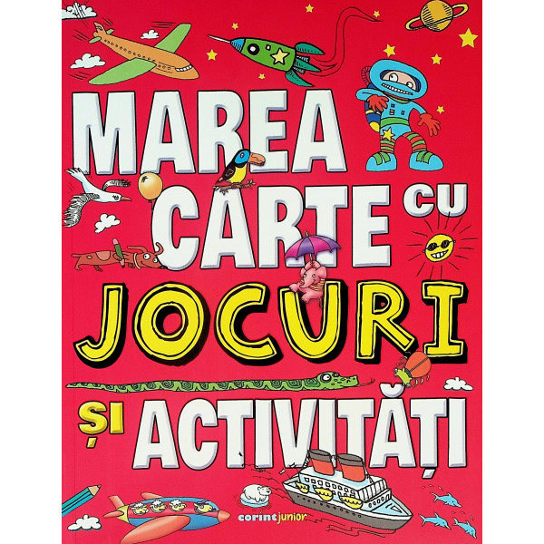 Marea carte cu jocuri si activitati