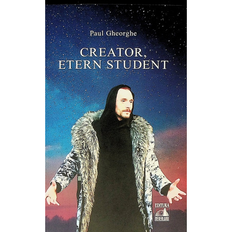 Creator, etern student