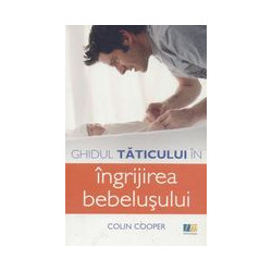Ghidul taticului in ingrijirea bebelusului