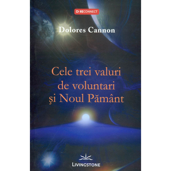 Cele trei valuri de voluntari si Noul Pamant