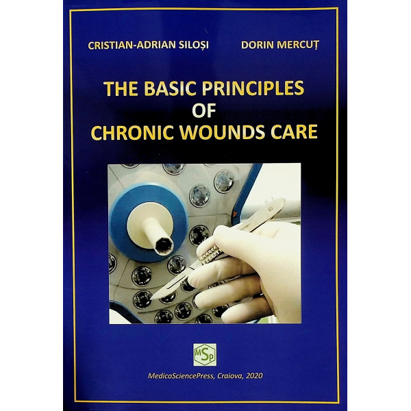 The Basic Principles of Chronic Wounds Care