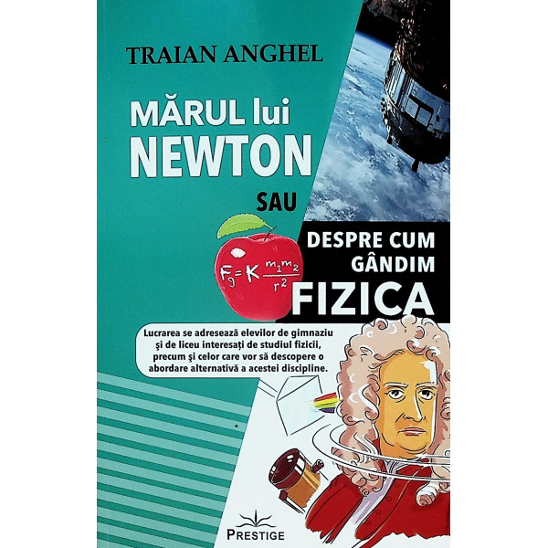 Marul lui Newton sau despre cum gandim fizica