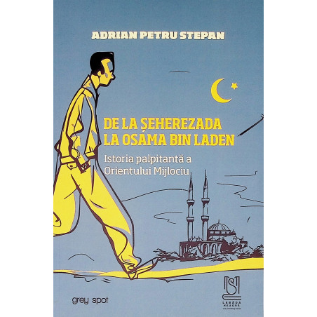 De la Seherezada la Osama...