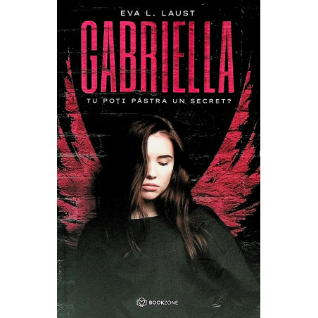 Gabriella. Tu poti pastra...