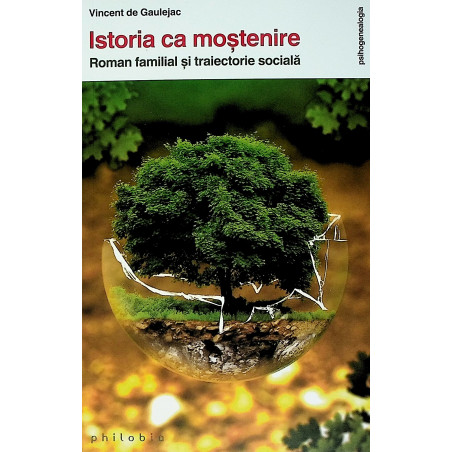 Istoria ca mostenire. Roman...