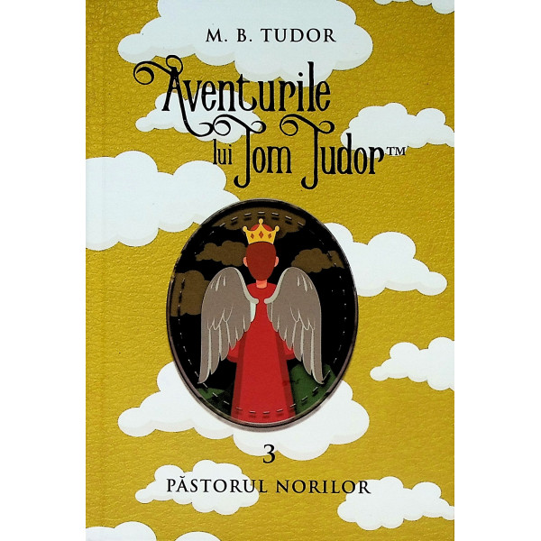 Aventurile lui Tom Tudor, vol. III - Pastorul norilor
