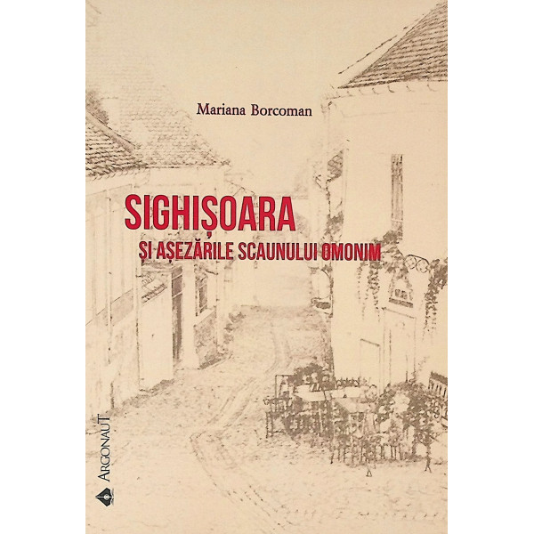 Sighisoara si asezarile scaunului omonim
