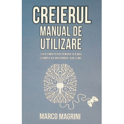 Creierul - Manual de utilizare