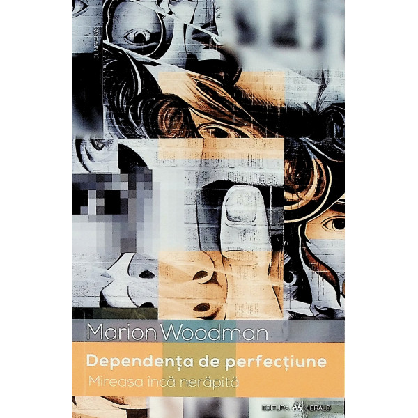 Dependenta de perfectiune. Mireasa inca nerapita