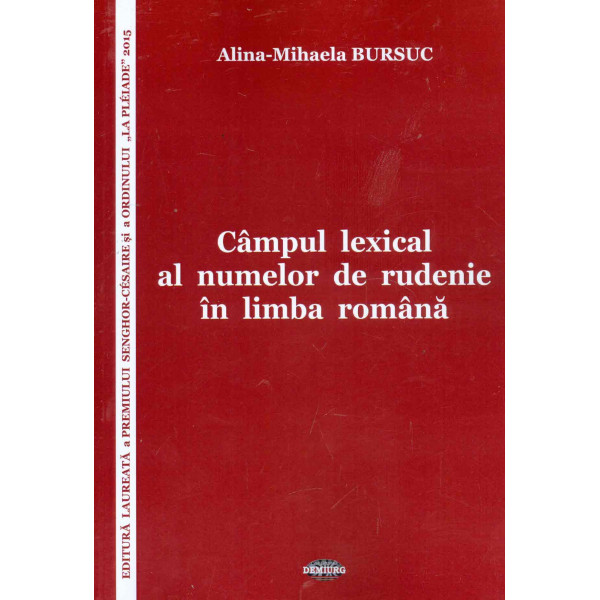 Campul lexical al numelor de rudenie in limba romana