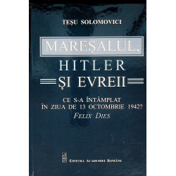 Maresalul, Hitler si...