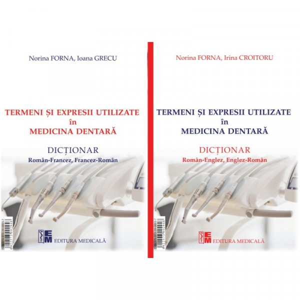 Termeni si expresii utilizate in medicina dentara. Dictionar roman-englez, englez-roman si roman-francez, francez-roman